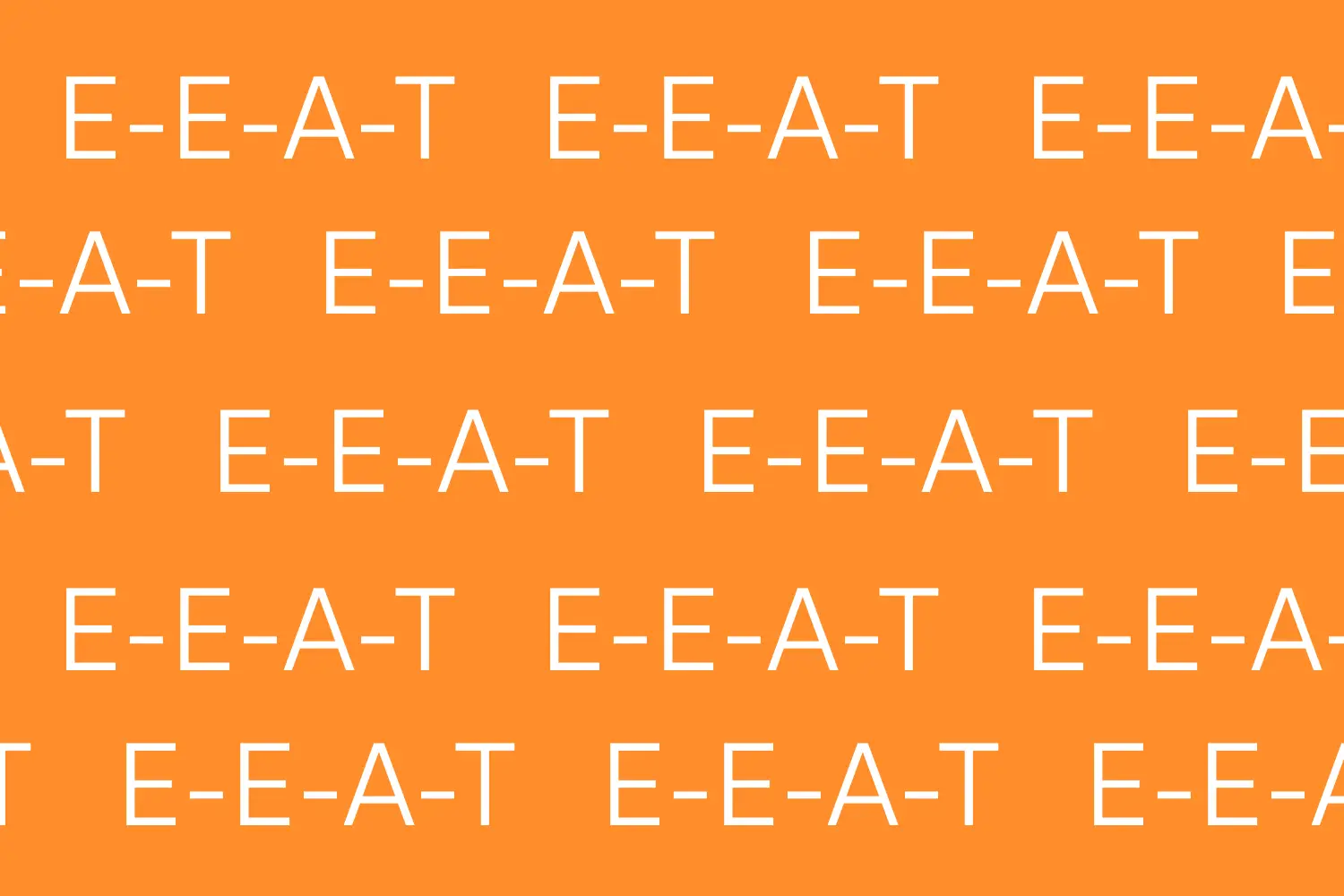 e-e-a-t nedir? google’ın güven çerçevesini anlamak